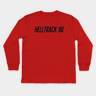 HELLTRACK '86 Kids Long Sleeve T-Shirt